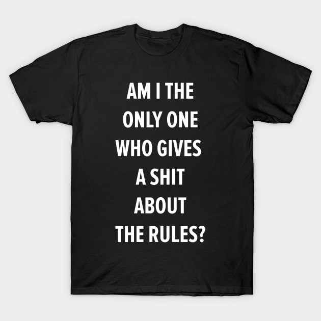 Rule Breaker's Manifesto: Embrace the Rebel Within T-Shirt by Boogosh